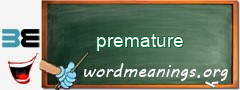 WordMeaning blackboard for premature